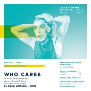 teatro libero palermo, presente futuro performing arts festival, evie demetriou, who cares